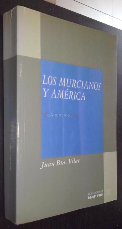 Los murcianos y América