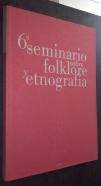 6 seminario sobre folklore y etnografía