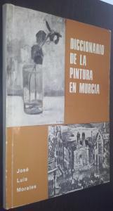 Diccionario de la pintura en Murcia