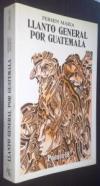 Llanto general por Guatemala
