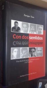 Con dos sentidos. Una selección de artículos publicados en prensa (1975 - 2003)