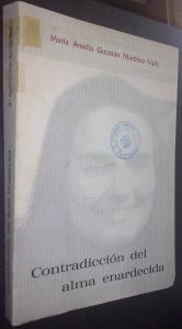 Contradicción del alma enardecida