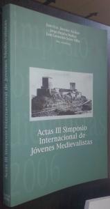 Actas III simposio internacional de jóvenes medievalistas