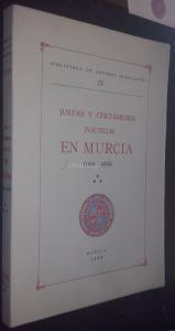 Justas y certámenes poéticos en Murcia (1600-1635). Dirección de la obra por ....