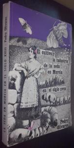 El cultivo y la industria de la seda en Murcia en el siglo XVIII