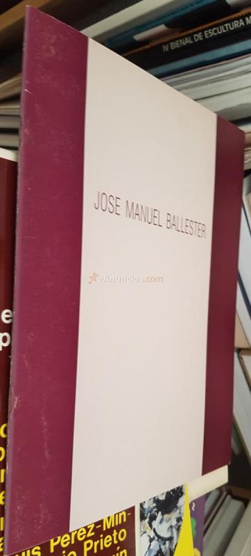 José Manuel Ballester. Del 13 de mayo al 19 de junio de 1993. Espacio. CajaBurgos