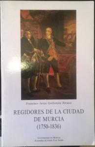 Regidores de la ciudad de Murcia