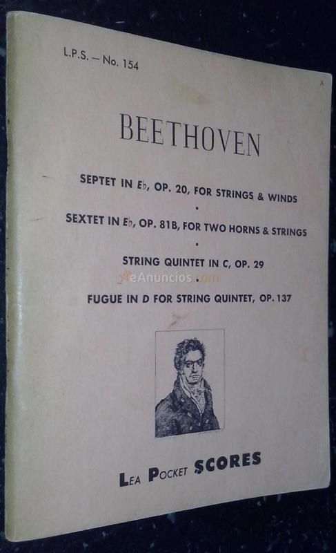 Septet in Eb, op. 20, for Strings & Winds. Sextet in Eb, op. 81B, for two Horns & Strings. String Quintet in C, op. 29. Fugue in D for String Quintet, op. 137