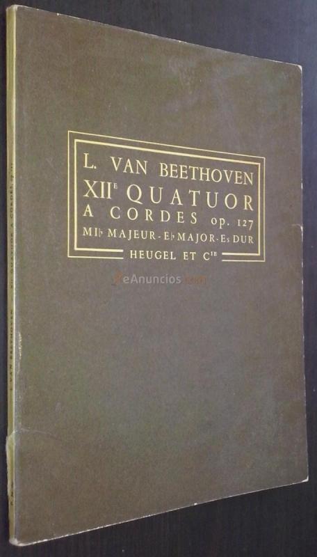 XIIe quatuor a cordes op. 127: MIb majeur. Eb major. Es dur