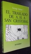 El traslado de A. H. a San Cristobal