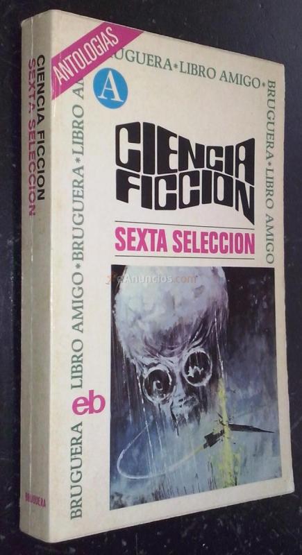 Ciencia ficción. Sexta selección