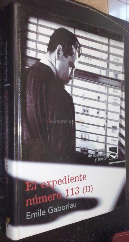 El expediente número 113. Segunda parte