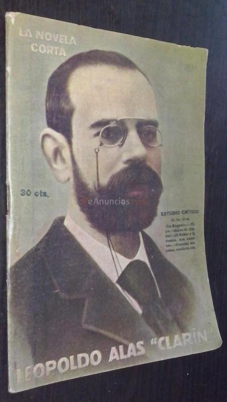 Leopoldo Alas Clarín. Juicio crítico de sus obras por...