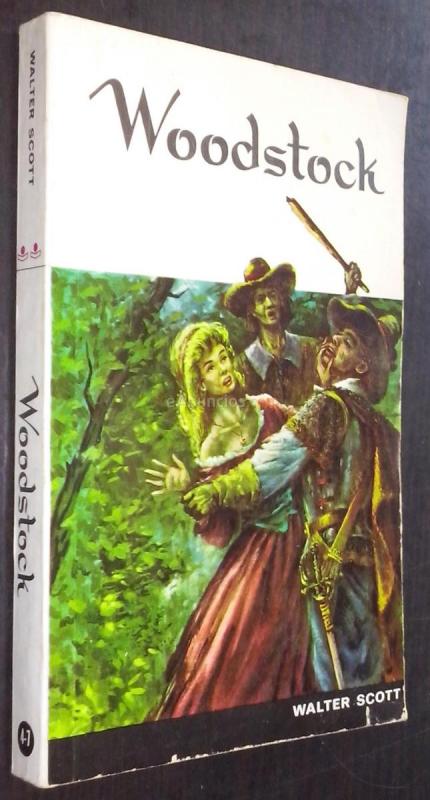 Woodstock o el caballero (Historia del año 1651)