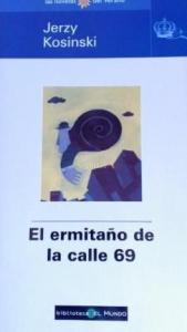 El ermitaño de la calle 69