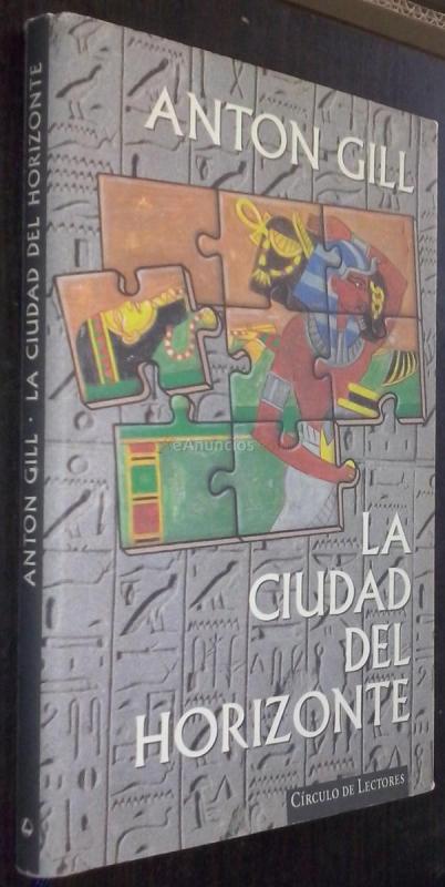 La ciudad del horizonte. Una novela de intriga en el Antiguo Egipto
