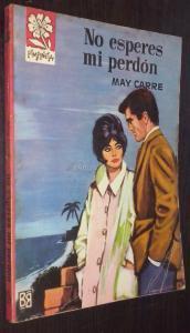 No esperes mi perdón