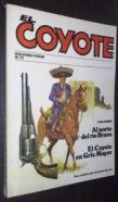 Al norte del río Bravo. El Coyote en Gris Mayor