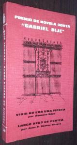 Vivir no era una fiesta. Largo beso de ceniza