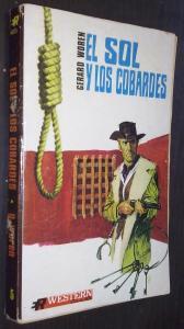 El sol y los cobardes