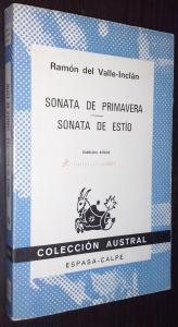 Sonata de primavera. Sonata de estío