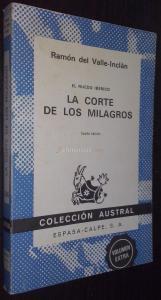 El ruedo ibérico. La corte de los milagros
