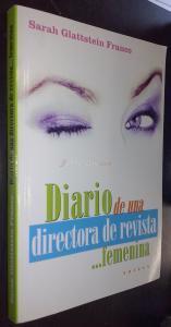 Diario de una directora de revista... femenina
