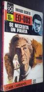 Se necesita un pirata. Enviado secreto  EO-003