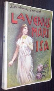 La Venus Mari-Isa, reina de un país ignoto