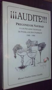 Audite Pregones de navidad o los pecados de Puebla de Don Fabrique 1968-1996