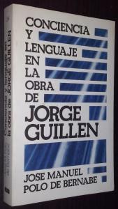 Conciencia y lenguaje en la obra de Jorge Guillén