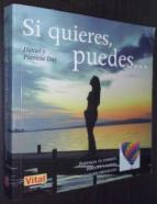 Si quieres, puedes...