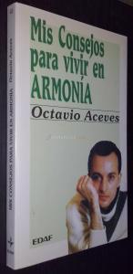 Mis consejos para vivir en armonía