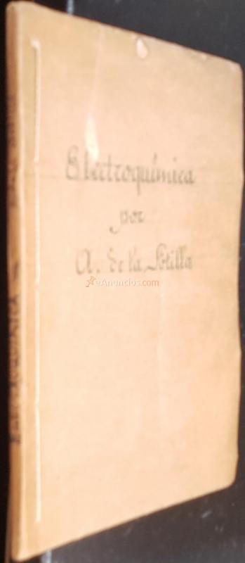 Electroquímica. Instalación, métodos, aparatos y trabajos que se efectúan