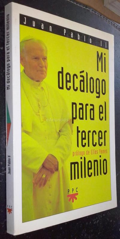 Mi decálogo para el tercer milenio