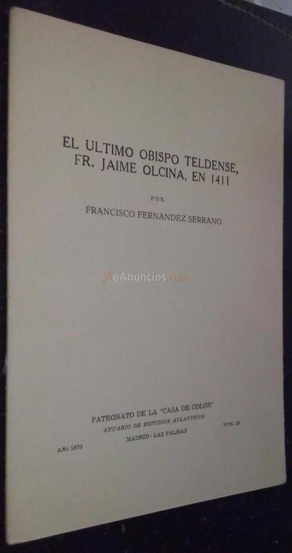 El último obispo teldense, Fr. Jaime Olcina, en 1411