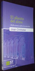 El aliento del alma. Reflexiones sobre la oración