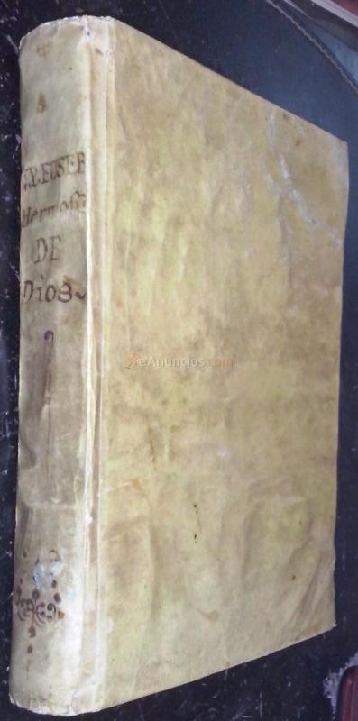 Obras espirituales de .... Primera y segunda parte. De la hermosura de Dios y su amabilidad