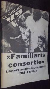 Familiaris consortio. Exhortación apostólica de Juan Pablo II sobre la familia