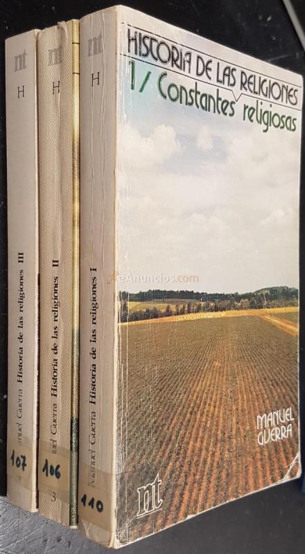 Historia de las religiones. Tomo I: Constantes religiosas. Tomo II: Los grandes interrogantes. Tomo III: Antología de textos religiosos. 3 tomos