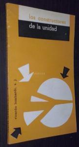 Los constructores de la unidad