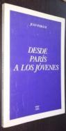 Desde París a los jóvenes. XII Jornada Mundial de la Juventud. Agosto 1997