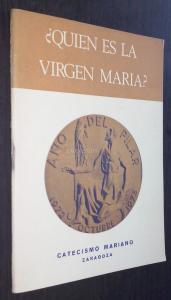 Quién es la Virgen María