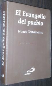 El evangelio del pueblo. Nuevo testamento
