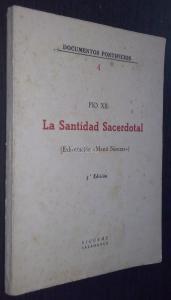 La santidad sacerdotal. (Exhortación Menti Nostrae)