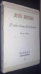 El valor divino de lo humano