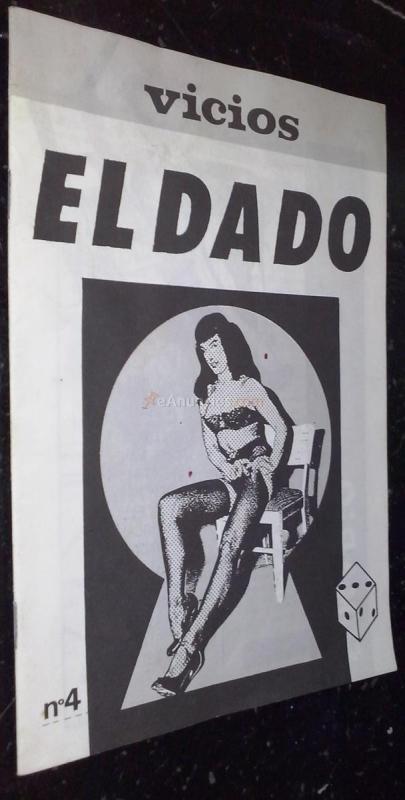 El dado. N 4: Vicios
