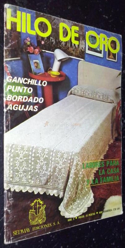 Hilo de oro. Ganchillo, punto, bordado, agujas. Labores para la casa y la familia. N 9
