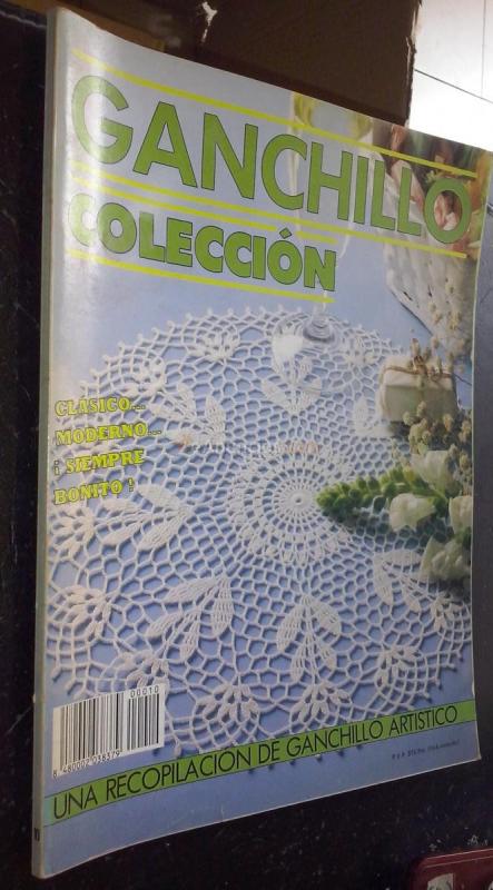Ganchillo colección. Una recopilación de Ganchillo Artístico. N 11. Contiene los números 95, 96 y 99