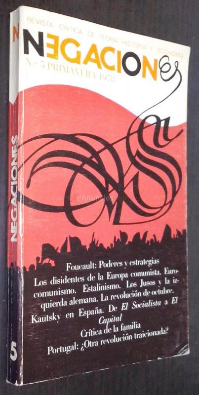 Negaciones. Revista crítica de teoría, historia y economía. N 5. Primavera 1978